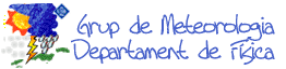 Grup de Meteorologia Departament de Fsica